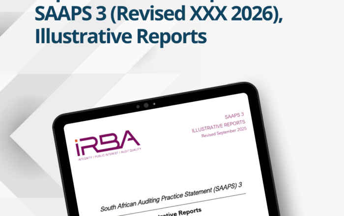 IRBA Exposure Draft of SAAPS 3 (Revised 2026) introducing updates to illustrative auditor reports and auditing standards in South Africa.